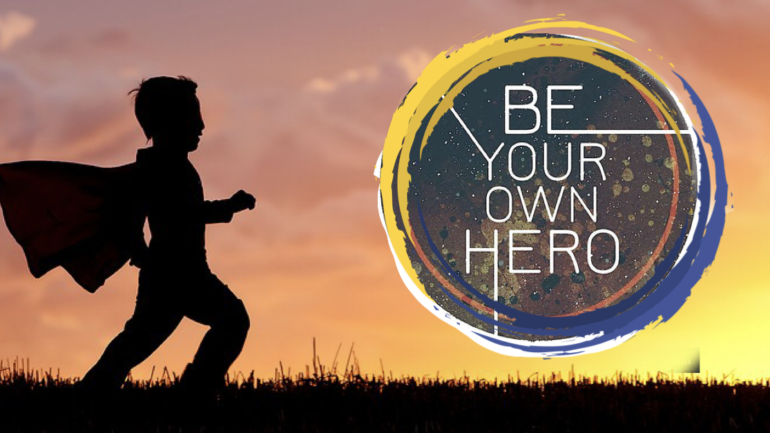 Be Your Own Hero